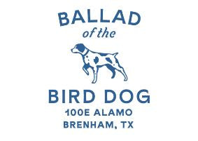 Ballad of the Bird Dog