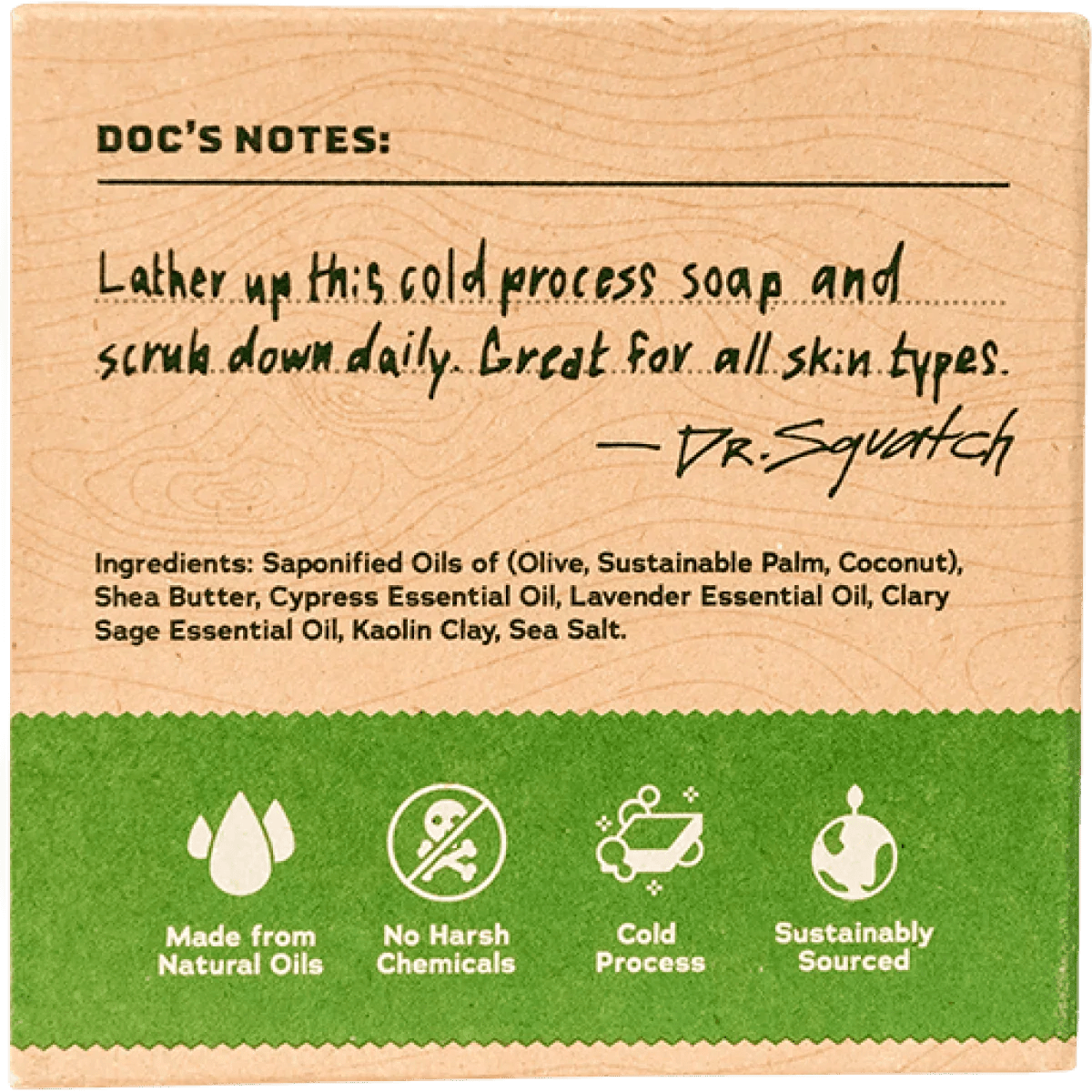 Dr. Squatch Alpine Sage Soap comes in brown packaging with handwritten daily use instructions for all skin types, listing sage and lavender. Icons highlight natural oils, no harsh chemicals, cold process, and sustainability.