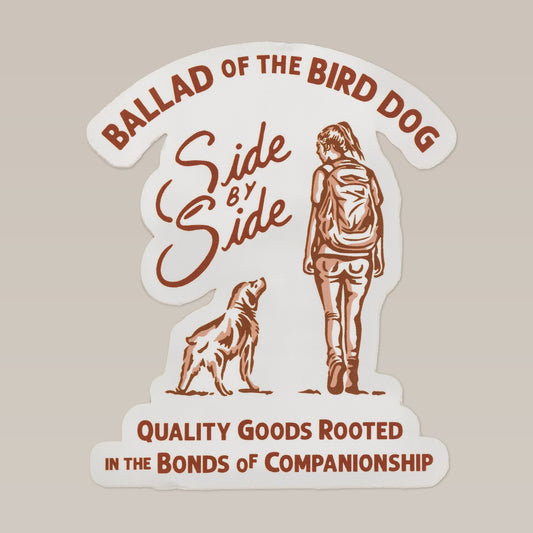 Illustration of a person and dog with a backpack, featuring "Shop Sticker | Side By Side | Ballad of the Bird Dog" by Ballad of the Bird Dog—perfect for celebrating companionship on apparel or accessories.
