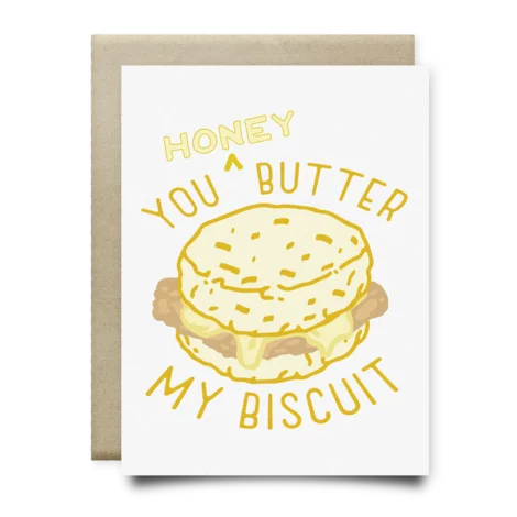Honey You Butter My Biscuit Card | Anvil Cards - Cards