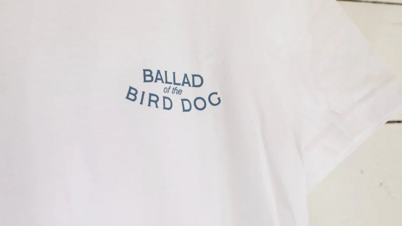 Shop Shirt | Bluebonnet Ballad Of The Bird Dog - Apparel