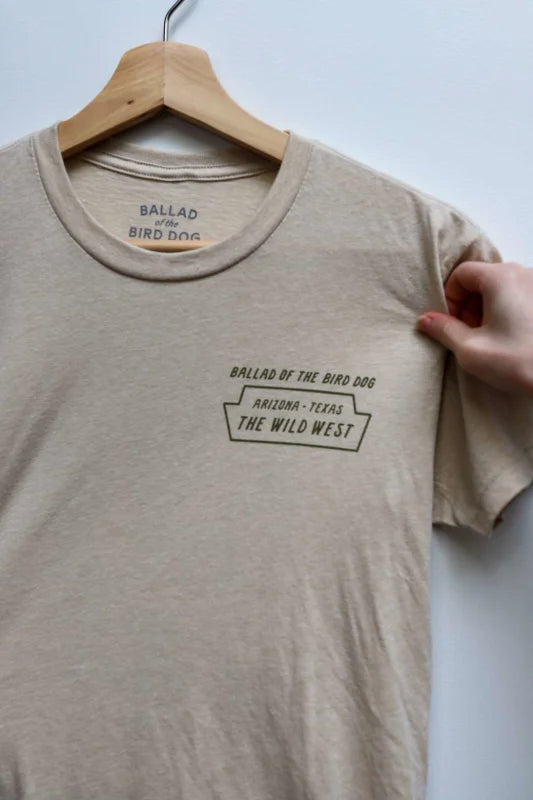 Shop Shirt | The Wild West | Ballad Of The Bird Dog -