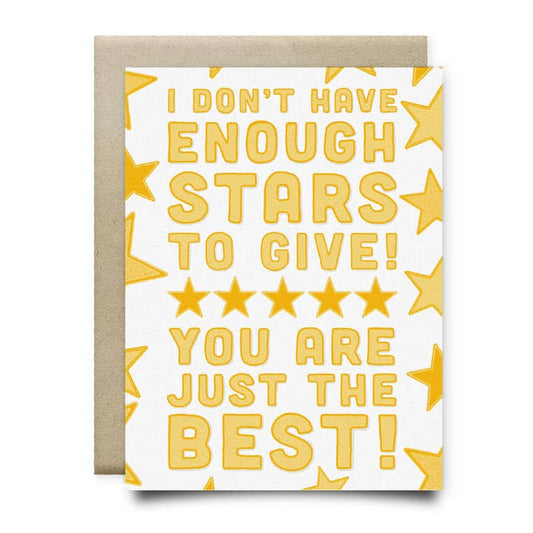 The "I Don't Have Enough Stars To Give" A2 blank card by Anvil Cards features hand-drawn yellow text and five stars on sustainable linen paper. Message: "You are just the best!" Envelope included.