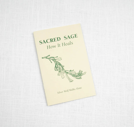 Sacred Sage | Taos Herb Co. by Taos Herb Co is a cream booklet featuring a green sage illustration and the author Silver Wolf Walks Alone on a white textured cover—an inspiring guide to sage healing and ceremonial traditions.
