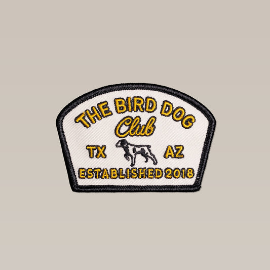 The Shop Patch by Ballad of the Bird Dog features "THE BIRD DOG Club TX AZ ESTABLISHED 2018" and a dog outline at the center.