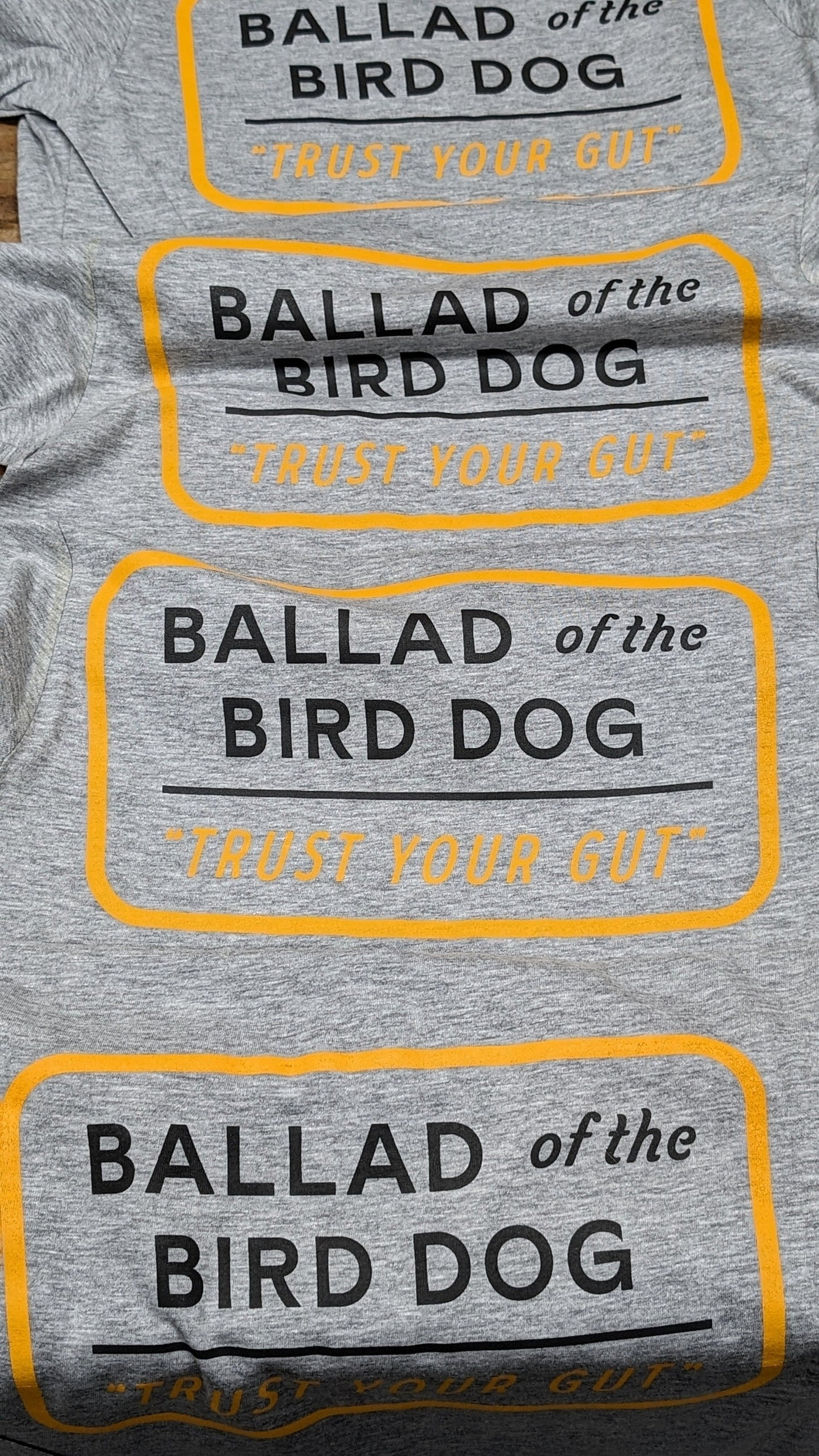 Trust Your Gut Vintage Slate Shirt By Ballad Of The Bird Dog