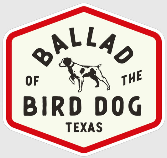 Shop Sticker | Field Companion Ballad Of The Bird Dog