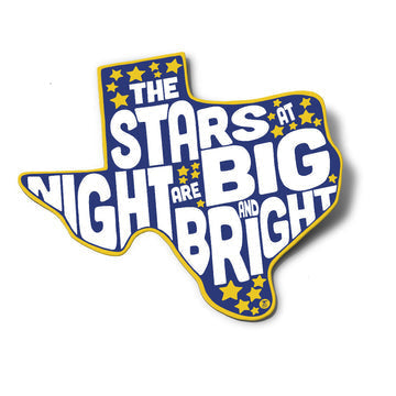 The Stars At Night Are Big And Bright Sticker | Anvil Cards