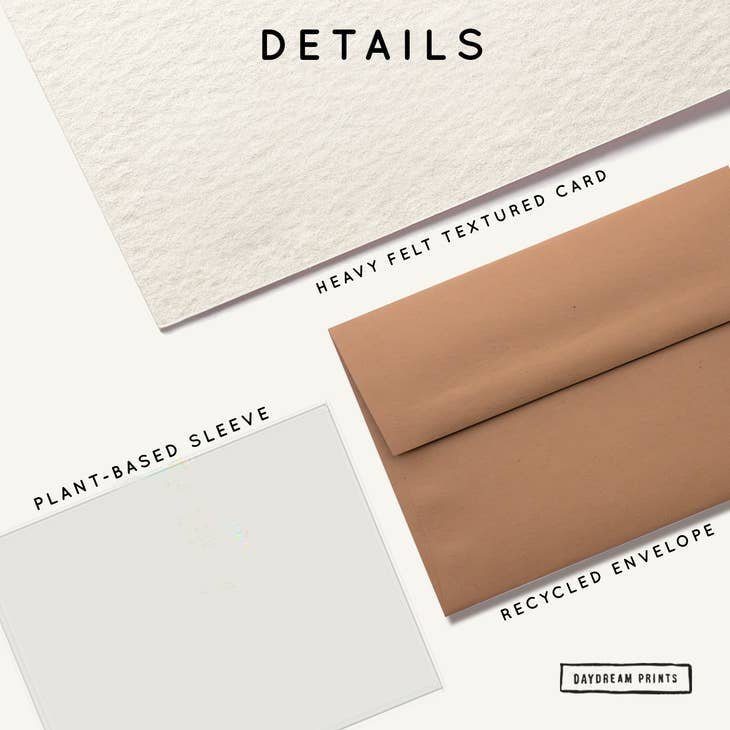 Flat lay of "This Deserves Tequila" by Daydream Prints—eco-friendly retro-style greeting card with heavy felt texture, recycled brown envelope, and plant-based sleeve—all labeled by material for a chill California vibe.