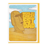 The Lucky Horse Press "World's Greatest Dad Moai" folded card features a Moai statue and “WORLD'S GREATEST DAD” text on a blue sky, letterpress printed on recycled cover.