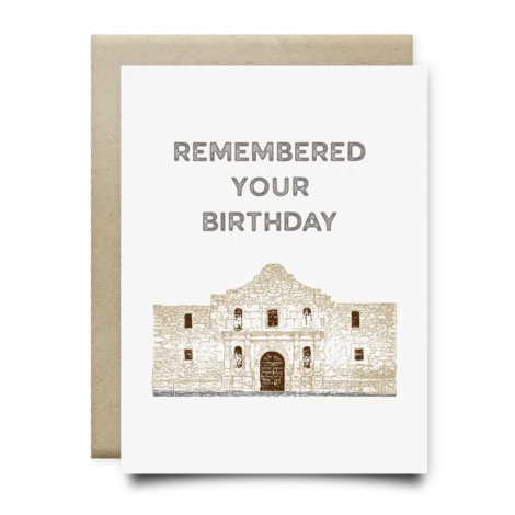 Alamo Remembered Birthday Card featuring a beautiful Alamo illustration