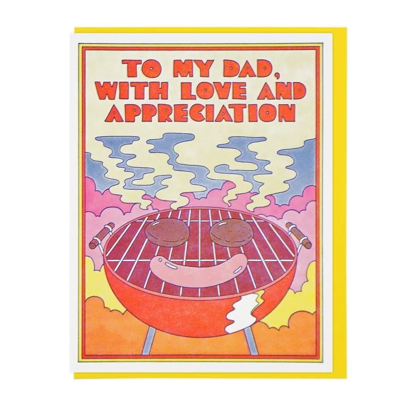 The Lucky Horse Press "To My Dad w/ Love And Appreciation" card features a smiling barbecue grill with sausages and smoke, letterpress printed on recycled cover—an ideal way to show dad your appreciation.