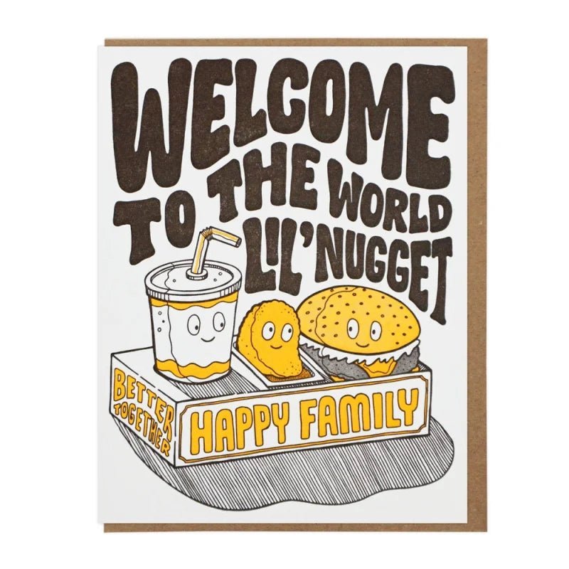 Lucky Horse Press "Welcome Lil' Nugget" card features cartoon fries, a drink, and a burger in a box labeled "Happy Family" with the text "Welcome to the world lil' nugget, better together!" Letterpress printed; blank inside.