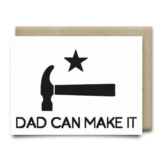 Dad Can Make It Card | Anvil Cards - Cards And Stationery -