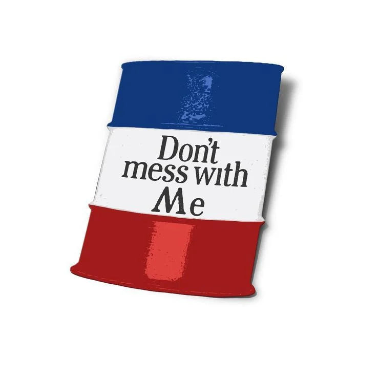Don’t Mess With Me Sticker | Anvil Cards - Stickers