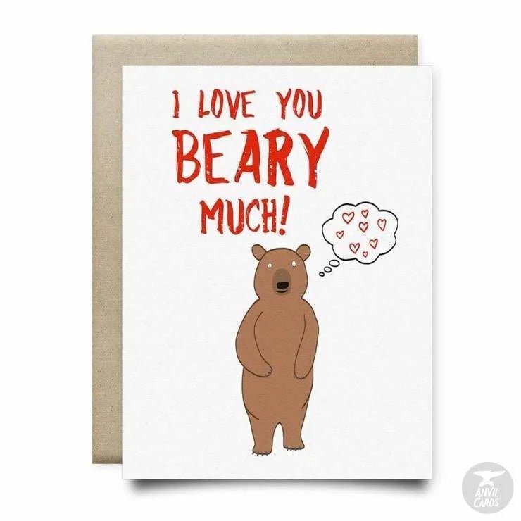 The "I Love You Beary Much Card" by Anvil Cards is an A2 linen paper card featuring a bear with a sweet speech bubble and red hearts. Blank inside, it's perfect for sharing heartfelt sentiments.