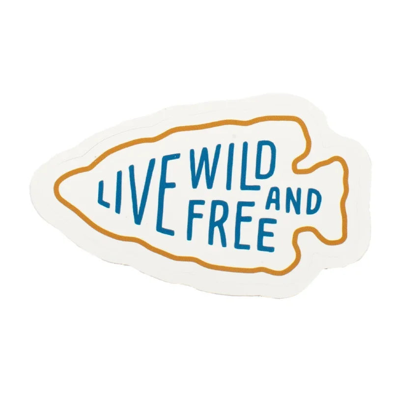 Live Wild & Free Sticker | Sendero Provisions Co. - Stickers