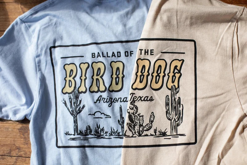 Shop Shirt | Az To Tx | Ballad Of The Bird Dog - Apparel -