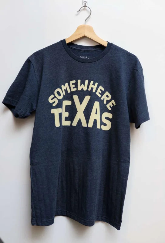 Shop Shirt | Somewhere Texas | Ballad Of The Bird Dog -