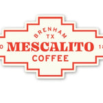 Mescalito Coffee's Shop Stickers feature a bold red-and-white design with "Mescalito Coffee, Brenham TX, 2018" and a geometric border, capturing small town charm—perfect for fans of Mescalito Coffee apparel and decor.