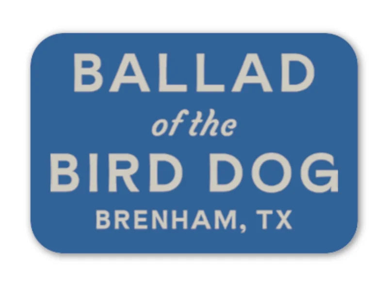 Shop Sticker | Rectangle Logo | Ballad Of The Bird Dog -
