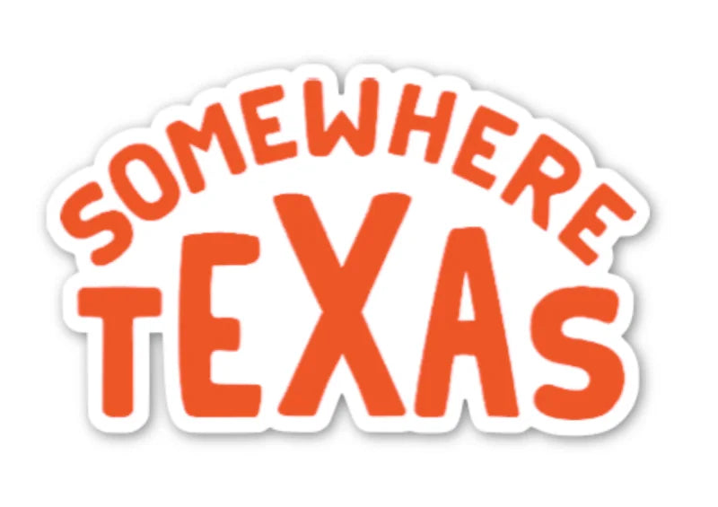 Shop Sticker | Somewhere Texas | Ballad Of The Bird Dog -